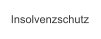Insolvenzschutz